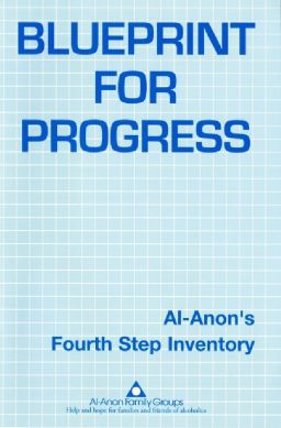 Blueprint for Progress, 4th Step Inventory (P-5)