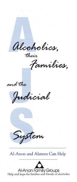 Alcoholics, Their Families and the Judicial System (S-65)