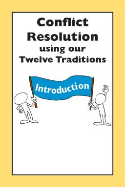 Using the Traditions in Conflict Resolution (S-72)