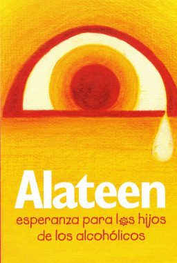ALATEEN, ESPERANZA PARA HIJOS DE ALCOHOLISM (SB-3)