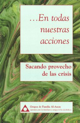 …En todas nuestras acciones: Sacando provecho de las crisis (SB-15)