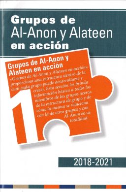 Grupos de Al-Anon y Alateen en acci?n (SP-24s)