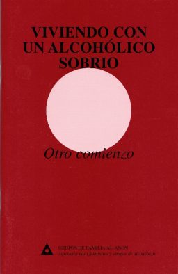Viviendo con un alcoholico sobrio (SP-49)