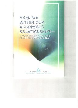 Healing Within Alcoholic Relationships (P-95)
